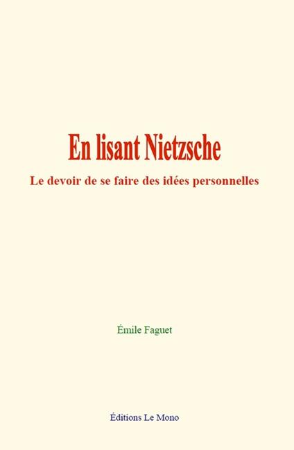 En lisant Nietzsche