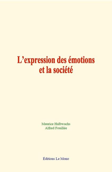 L'expression des émotions et la société