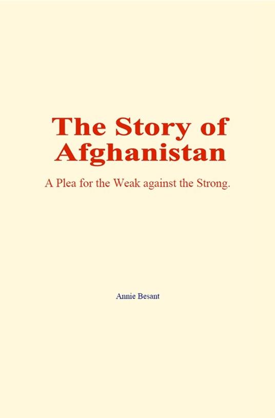 The Story of Afghanistan