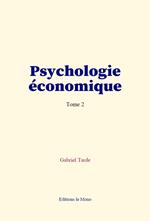 Psychologie économique (tome 2)