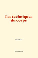 Les techniques du corps