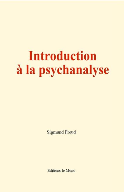 Introduction à la psychanalyse