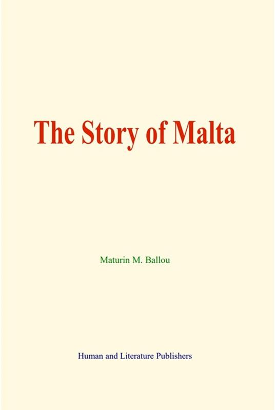 The Story of Malta