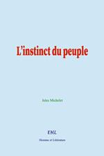 L’instinct du peuple
