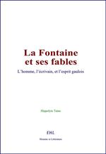 La Fontaine et ses fables