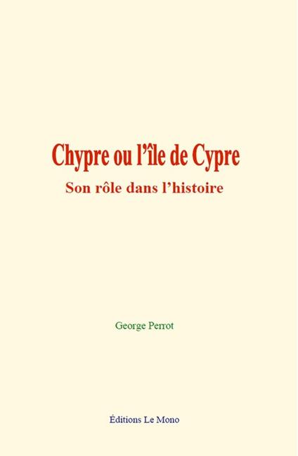 Chypre ou l’île de Cypre