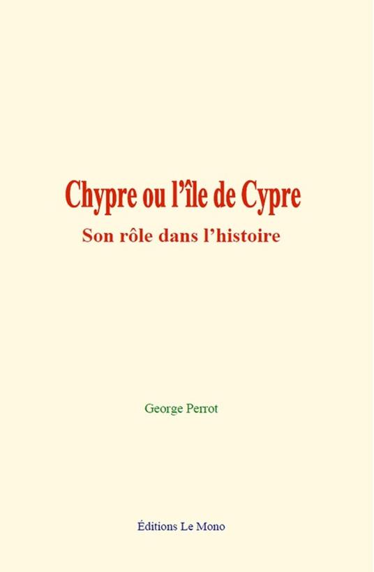 Chypre ou l’île de Cypre