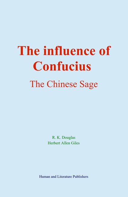 The Influence of Confucius