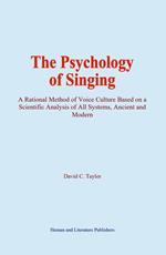 The Psychology of Singing