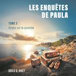 Les enquêtes de Paula (Tome 3) - Perdus sur la corniche