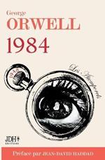 1984: Le monument d'Orwell préfacé par Jean-David Haddad - Traduction 2021