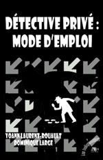 Détective privé: mode d'emploi: Agence Inquisitor