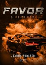 Favor - 2. Sublime Clarté