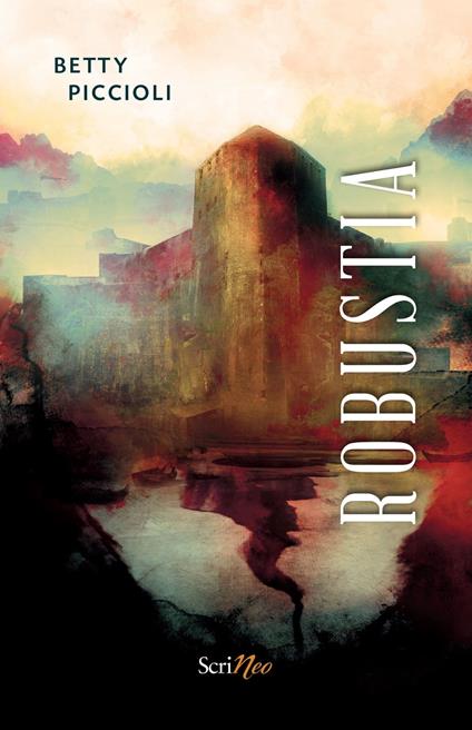Robustia - Betty Piccioli - ebook