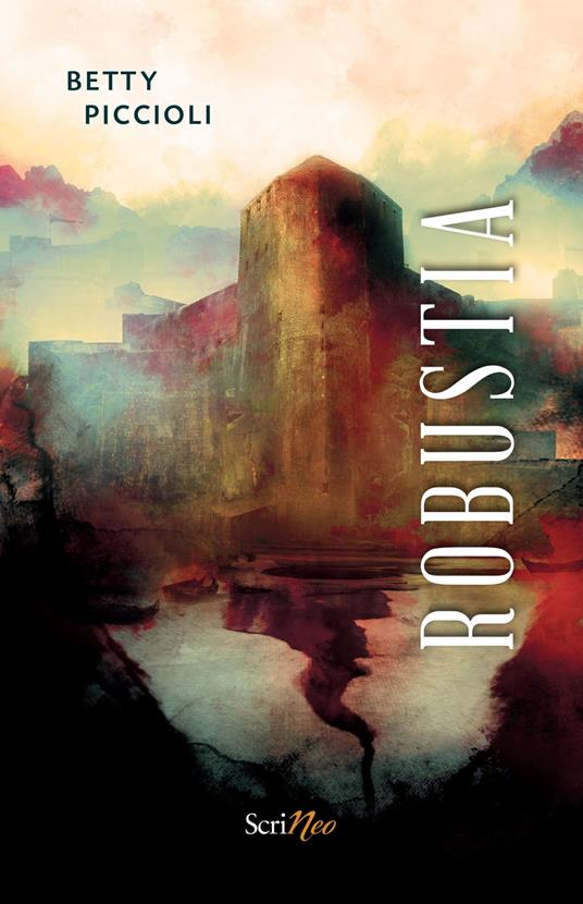 Robustia - Betty Piccioli - ebook