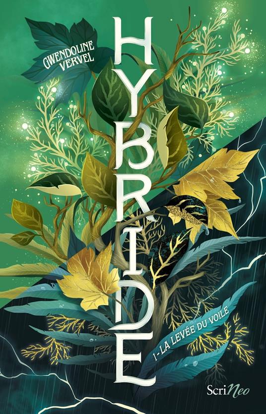 Hybride - Tome 1 La Levée du voile - Gwendoline Vervel - ebook