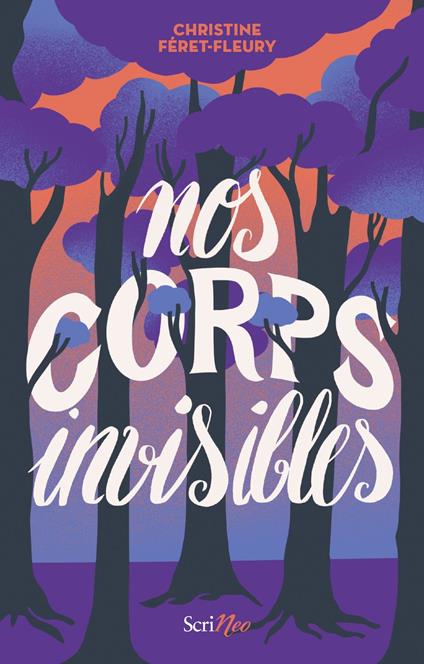 Nos corps invisibles - Christine Férêt-Fleury - ebook