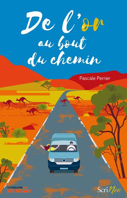 De l'or au bout du chemin - Perrier Pascale - ebook
