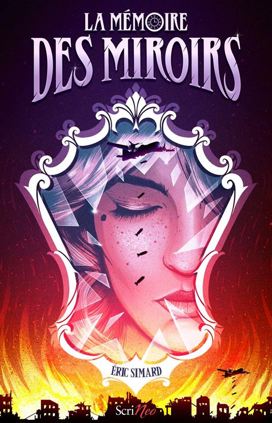 La mémoire des miroirs - Éric Simard - ebook