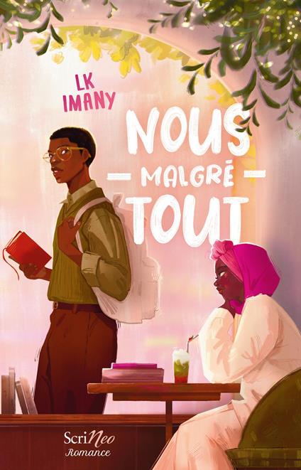 Nous, malgré tout - LK Imany - ebook