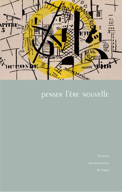 Penser l’ère nouvelle