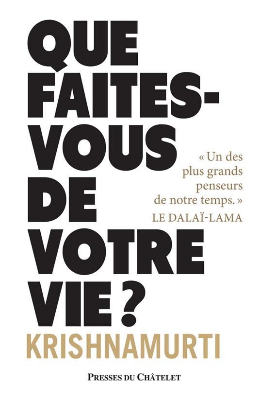 Que faites-vous de votre vie ?