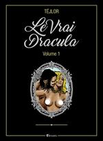 Le Vrai Dracula - Volume 1