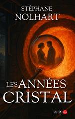 Les Années cristal