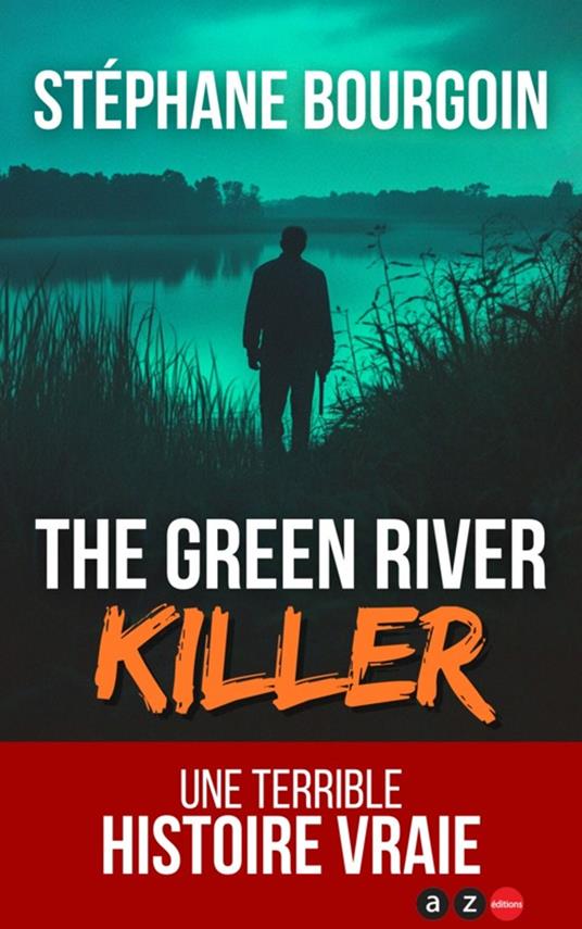 The Green River Killer