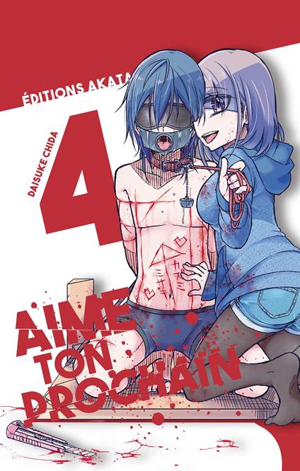 Aime ton prochain - Tome 4