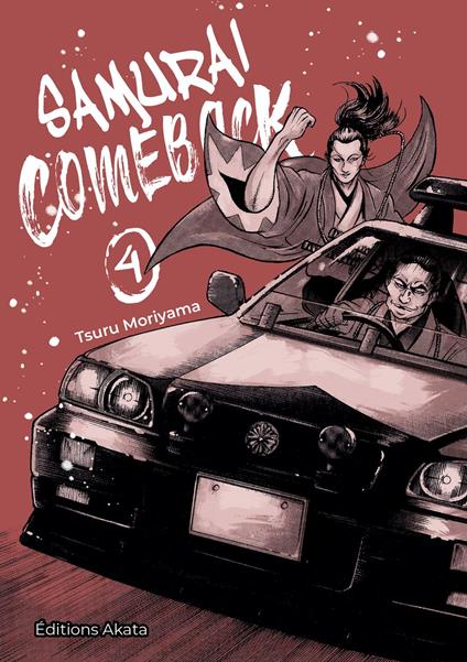 Samurai Comeback - Tome 4