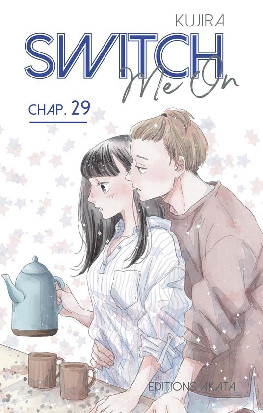 Switch Me On - Chapitre 29 (VF)
