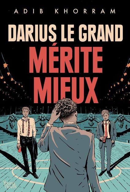 Darius le Grand mérite mieux - Adib Khorram,Thaïs Cesto,Enora Dessagnat - ebook