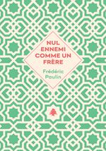 Nul ennemi comme un frère