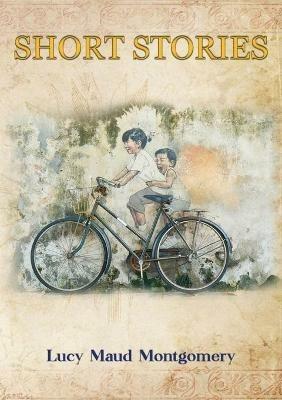 Short Stories - Lucy Maud Montgomery - cover