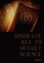 Absolute Key To Occult Science: The Tarot Of The Bohemians