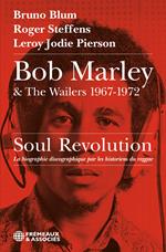 Bob Marley & The Wailers 1967-1972