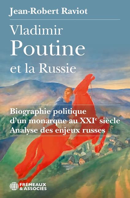 Vladimir Poutine et la Russie