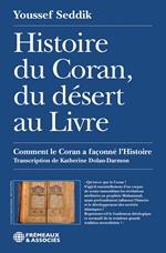 Histoire du Coran, du désert au Livre