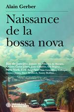 Naissance de la bossa nova
