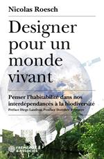 Designer pour un monde vivant