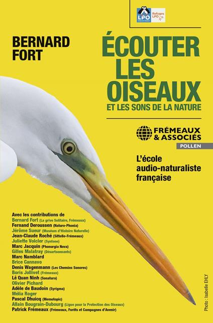 Ecouter les oiseaux et les sons de la nature. L’école audio-naturaliste française