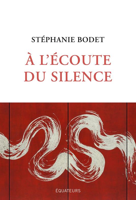 À l'écoute du silence