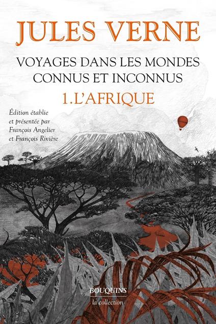 Voyages dans les mondes connus et inconnus - tome1 L'Afrique - L'Afrique