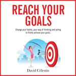 Reach your goals