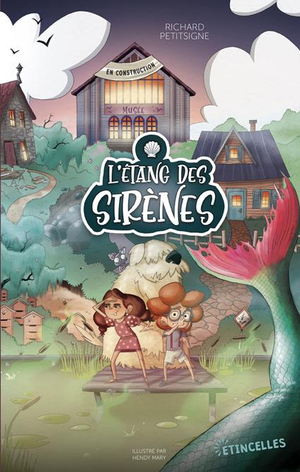 L'Etang des sirènes - Richard Petitsigne,Hendy Mary - ebook