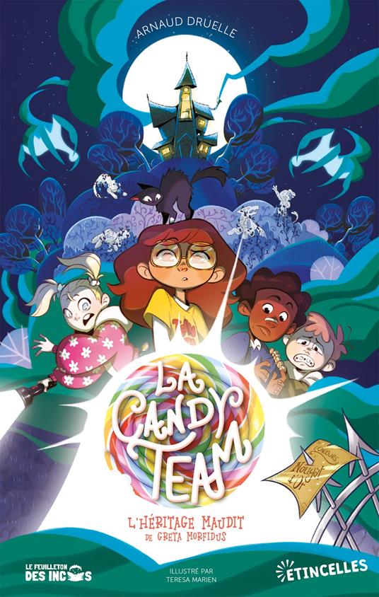 La Candy Team - L'Héritage maudit de Greta Morfidus - Arnaud Druelle,Teresa Marien - ebook