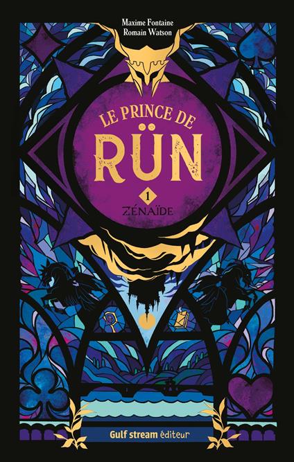 Le Prince de Rün - Tome 1 Zénaïde - Maxime Fontaine,Romain Watson - ebook