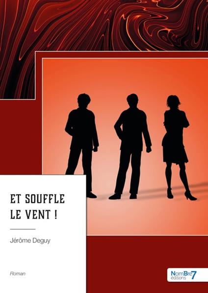 Et souffle le vent !