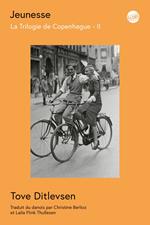 Jeunesse. La Trilogie de Copenhague